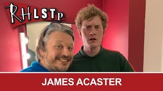 RHLSTP  James Acaster  208 [upl. by Anitaf]