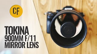 Tokina SZ 900mm f11 PRO Reflex MF CF lens review [upl. by Labanna]