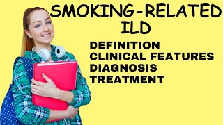 SMOKING RELATED ILD  RESPIRATORY BRONCHIOLITIS ASSOCIATED ILD  DESQUAMATIVE INTERSTITIAL PNEUMONIA [upl. by Egag43]