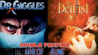 Dr Giggles1992The Dentist1996 Double Feature Live Watch Along [upl. by Novaelc]