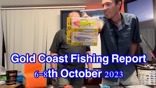 Gold Coast Fishing Report 68th October 2023 [upl. by Eylsel]