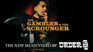 ORDER 69  The Gambler amp The Scrounger [upl. by Knowling]