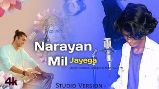 Narayan Mil Jayega  Studio Version  Harikishan Dargo  Jubin Nautiyal [upl. by Ayikaz222]