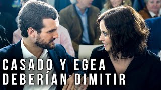 Por qué Pablo Casado y Teodoro García Egea deberían dimitir [upl. by Melamie]