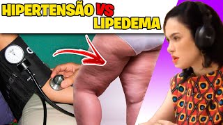 HIPERTENSÃO vs LIPEDEMA como o lipedema pode afetar o seu coração [upl. by Laise]