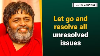 Guru Vakyam English Episode 1098  Let go and resolve all unresolved issues [upl. by Reaht]