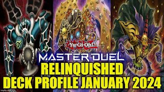 RELINQUISHED MASTER DUEL DECK PROFILE JANUARY 2024 YUGIOH [upl. by Aerol]