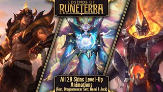 Legends of Runeterra All 29 Skins Level Up Animations Feat Dragonmancer Sett Nami and Jack [upl. by Akinnor]