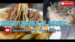 Cómo hacer Suadero Original de taquería paso a paso Receta para principiantes [upl. by Auqenwahs]