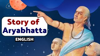 Story of Aryabhatta  Ancient Genius of India [upl. by Arze]