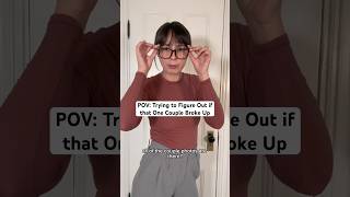 Trying to Figure Out if that One Couple Broke Up pov funny skit taylorswift [upl. by Yelik]