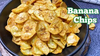 Super Crunchy Banana Chips Recipe  Homemade  Easy amp Healthy Banana Chips Recipe  Wafers Recipe [upl. by Maccarone395]