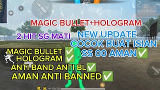 HOLOGRAM 2 HIT SG  FF BIASA amp FF MAX TERBARU 2024 100 WORK NO SERVER CHEAT ANTI BANNED [upl. by Weisman]