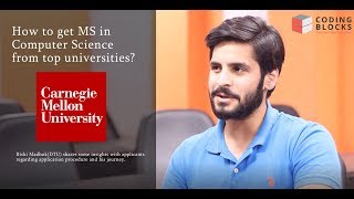 Know everything about MS in CS Rishi Carnegie Mellon University shares Quick Tips [upl. by Ermina]