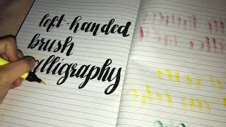 Left handed Calligraphy using Brush pen with Watercolor Effect [upl. by Airdnaxela]