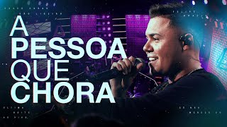 Felipe Araújo  A Pessoa que Chora Ao Vivo [upl. by Gilman362]