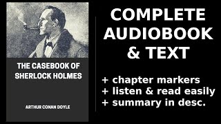 The Casebook of Sherlock Holmes 📚 By Arthur Conan Doyle FULL Audiobook [upl. by Pavlov]