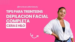 Depilación Facial completa I CERA E HILO [upl. by Maria]