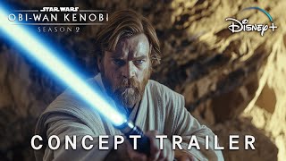 ObiWan Kenobi SEASON 2  TEASER TRAILER  Star Wars amp Ewan McGregor 2026 [upl. by Nospmas]