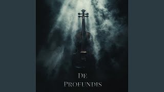 De Profundis [upl. by Festa421]