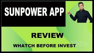 SUNPOWER  SUNPOWER REVIEW SUNPOWER APP  SUNPOWER APP REVIEW [upl. by Allan]