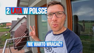 WARUNKI ŻYCIA ZAROBKI PRACA czyli CZY WARTO BYŁO WRÓCIĆ Z EMIGRACJI PO 10 LATACH WADY POWROTU [upl. by Oilisab]