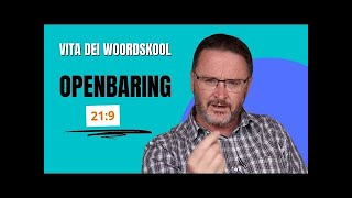 Openbaring Hoofstuk 21 9  Vita Dei Woordskool deur Riekert Botha [upl. by Ahsi]