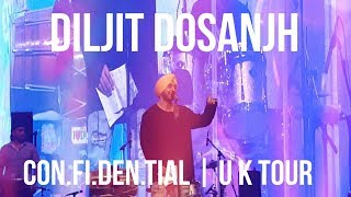 CONFIDENTIAL  Diljit Dosanjh  U K Tour  Latest Video [upl. by Jayme913]