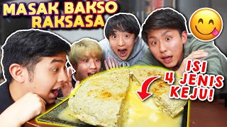 BIKIN BAKSO RAKSASA ISI KEJU MOZZARELLA DAN 3 KEJU LELEH [upl. by Nerej]