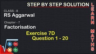 Factorisation Class 8 Exercise 7D Question 1  20 RS AggarwalLearn maths [upl. by Irotal28]