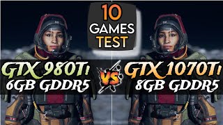 GTX 980 Ti vs GTX 1070 Ti  Test In 10 Games  How Big The Real Difference [upl. by Udale]