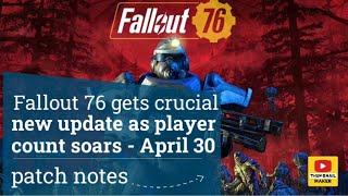 Fallout 76 gets crucial new update as player count soars  April 30 patch notes [upl. by Lewse77]