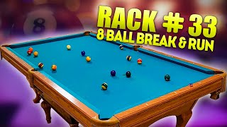 RACK 33  8 Ball Break amp Run [upl. by Phaih]