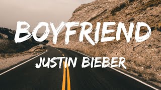 Justin Bieber  Boyfriend Lyrics Video [upl. by Reifel]