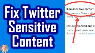 How To Fix Twitter Sensitive Content Settings If Not Working NEW [upl. by Cope]