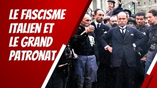 Le fascisme italien et le grand patronat [upl. by Anaeco]