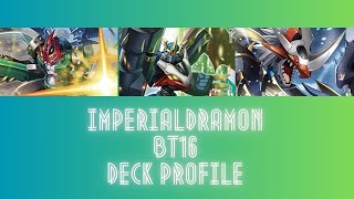 Competitive Comeback Digimon TCG Imperialdramon BT16 Deck Profile [upl. by Ethben]