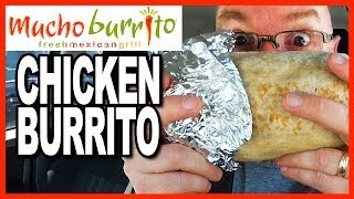 Mucho Burrito ★ MUCHO SIZE ★ Chicken Burrito Review [upl. by Abell376]