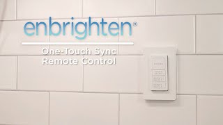 81795  Enbrighten OneTouch Sync Remote Control Installation [upl. by Trin]