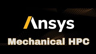 Ansys Mechanical HPC Clusters [upl. by Onairda]