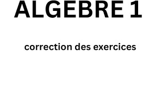 algèbre 1 correction des exercices de 30 à 32  espace vectoriel [upl. by Myles699]