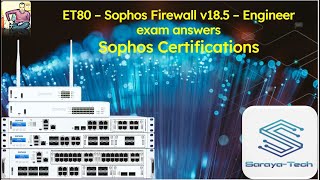 ET80 Sophos Firewall v18 5 Engineer [upl. by Katinka703]