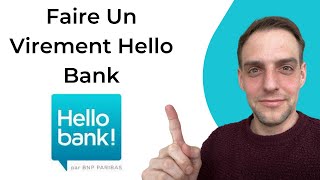 Comment Faire Un Virement Hello Bank [upl. by Adnilra391]