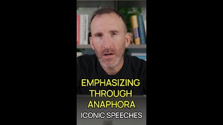 Emphasizing Through Anaphora Iconic Speeches [upl. by Pierrepont]