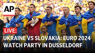 Ukraine vs Slovakia LIVE Euro 2024 watch party in Dusseldorf [upl. by Naahs]