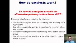 Chapter 24 – Catalysis Part 1 of 2 [upl. by Johnstone461]