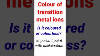 colour of transition metal ions dd transition responsible for colouration  chemistry ytshorts [upl. by Morell392]