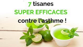 7 tisanes ULTRA EFFICACES contre lasthme [upl. by Downe]