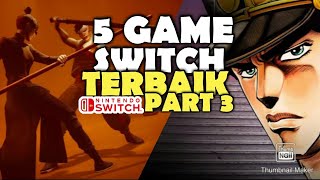 5 GAME SWITCH TERBAIK PART 3 [upl. by Buehler]