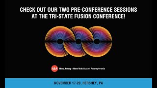 TriState Fusion Conference PreConference Sessions [upl. by Ezarra]